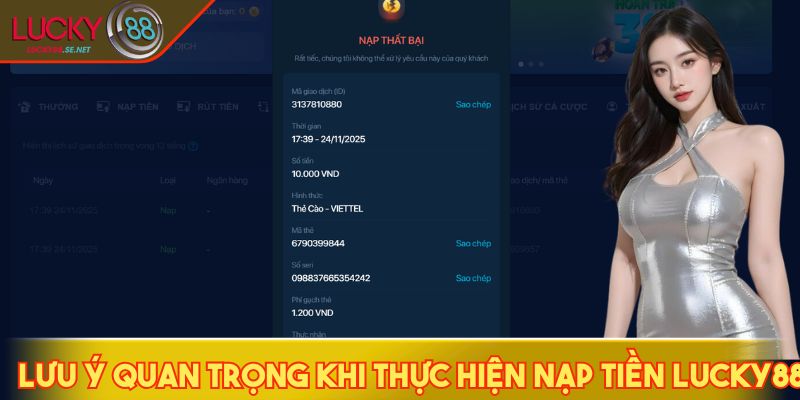 Nạp Tiền LUCKY88 - Giao Dịch Tối Ưu, Nhận Ưu Đãi Hấp Dẫn 3 Lưu ý quan trọng khi thực hiện nạp tiền LUCKY88